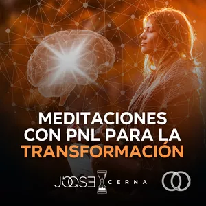Imagen de portada para Curso online José Cerna - Meditaciones con PNL para la Transformación