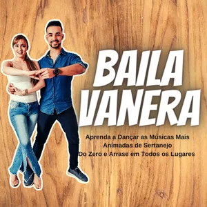 Curso BailaVanera - Curso de Dança de Vanerão Sertanejo