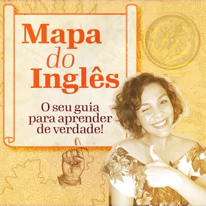 Imagem de capa para o Curso online MAPA DO INGLÊS | O seu guia para aprender de verdade!