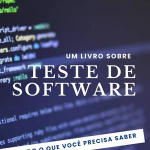 Imagem de capa para o Curso online Um Livro Sobre Teste de Software