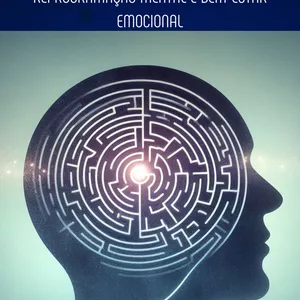 Imagem de capa para o Ebook Destrave O Poder da Mente - Estratégias Avançadas para Reprogramação Mental e Bem Estar Social