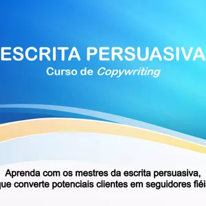 Imagem de capa para o Ebook Escrita Persuasiva - Curso de Copywriting