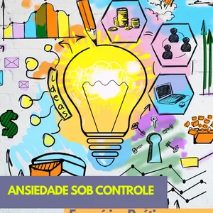 Imagem de capa para o Ebook Ansiedade Sob Controle: Exercícios Práticos para Alívio e Bem-Estar