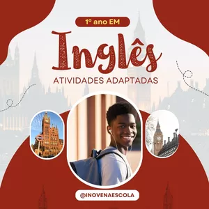 Imagem do curso Inglês 1º ano EM Atividades Adaptadas