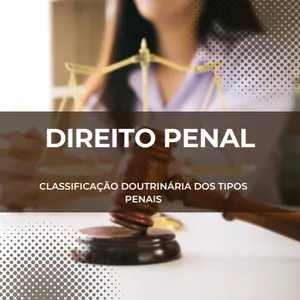Imagem de capa para o Ebook EBOOK Mini Curso de Direito Penal- Classificação Doutrinária dos Tipos Penais