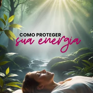 Imagem de capa para o Ebook E-BOOK: COMO PROTEGER SUA ENERGIA