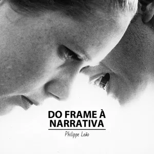 Imagem de capa para o Curso online DO FRAME À NARRATIVA