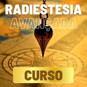 Curso de Radiestesia do Básico ao Avançado