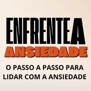 Imagem de Enfrente a ansiedade- O passo a passo para lidar com a ansiedade criado por Elizabeth justino do amor divino na hotmart