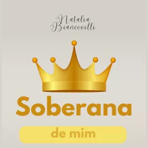 Imagem de capa para o Ebook Ebook Soberana de Mim