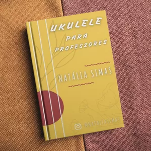 Imagem de capa para o Ebook Ukulele para professores: Guia Prático.