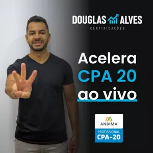 Imagem de capa para o Curso online Acelera CPA 20 Ao Vivo: (#12) Douglas Alves Certificações