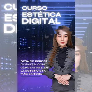 Imagen de portada para Ebook Estética Digital - Curso Especializado de Marketing para Esteticistas, Cosmetólogas y Cosmiatras.