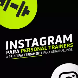 Imagem de capa para o Curso online Instagram para Personal Trainer - A Principal Ferramenta para Atrair Alunos