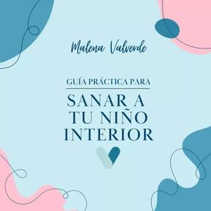 Imagen de portada para Ebook Sana a tu niño interior: Guía practica