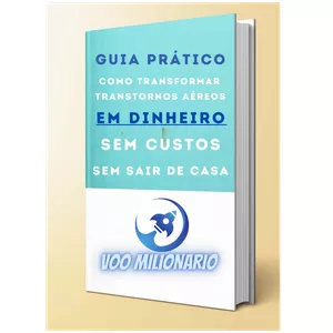 Imagem do curso VOO MILIONÁRIO - Método p/ LUCRAR com Indenizações de CIA AÉREAS.