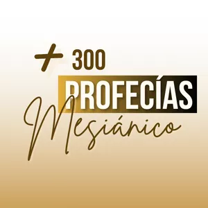 Imagen de portada para Ebook +300 PROFECIAS MESIÁNICA