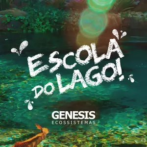 Imagem de capa para o Curso online Escola do Lago by Genesis Ecossistemas