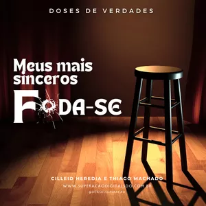 Imagem de capa para o Ebook Meus Mais Sinceros Foda-se!