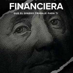 Imagen de portada para Ebook INTELIGENCIA FINANCIERA: QUE EL DINERO TRABAJE PARA TI 