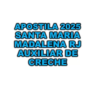 Imagem de capa para o Ebook Apostila Prefeitura de Santa Maria Madalena RJ - Auxiliar de Creche