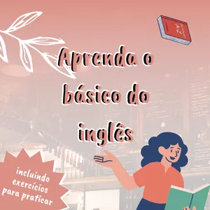 Imagem de capa para o Ebook Aprenda o básico do inglês - com lista de exercícios para praticar