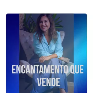 Imagem de capa para o Ebook ENCANTAMENTO QUE VENDE
