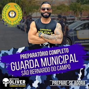 Imagem do curso 👮‍♂️ Preparatório Completo GUARDA MUNICIPAL de SÃO BERNARDO DO CAMPO 👮‍♂️ GCM - Instituto Óliver