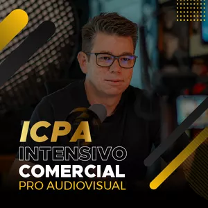 Imagem de capa para o Curso online ICPA - INTENSIVO COMERCIAL PARA O AUDIOVISUAL 