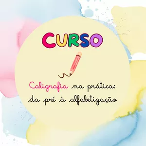 Imagem de capa para o Curso online Curso de Caligrafia na Prática - da pré à alfabetização