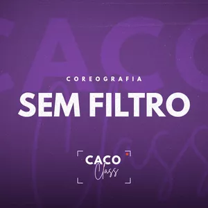 Imagem de capa para o Curso online CACO CLASS #18 - SEM FILTRO