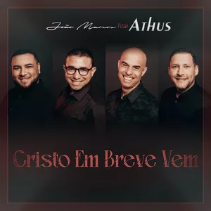 Imagem de capa para o Curso online Cristo Em Breve Vem - João Marcos ft. Athus