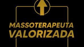 Massoterapeuta Valorizada