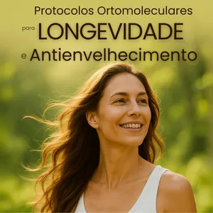 Imagem de capa para o Ebook Manual de Protocolos Ortomoleculares Para Longevidade E Antienvelhecimento