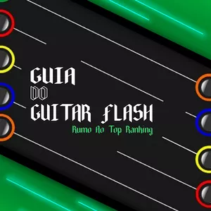 Imagem de capa para o Ebook Guia do Guitar Flash - Edição Final