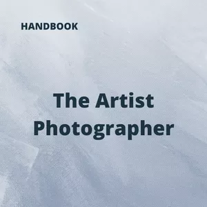 Cover image for Ebook Handbook - The Artist Photographer