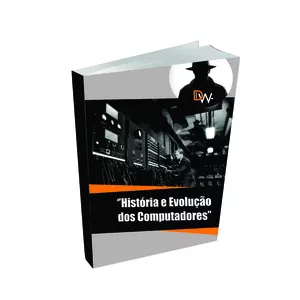 Imagem de capa para o Ebook HISTÓRIA E EVOLUÇÃO DO COMPUTADOR