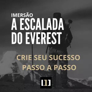 Imagem de capa para o Evento online IMERSÃO A ESCALADA DO EVEREST - CRIE SEU SUCESSO PASSO A PASSO