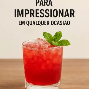 Imagem de capa para o Ebook 10 Drinks Fáceis para Impressionar em Qualquer Ocasião