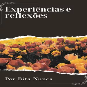 Imagem de capa para o Ebook Experiências e reflexões 