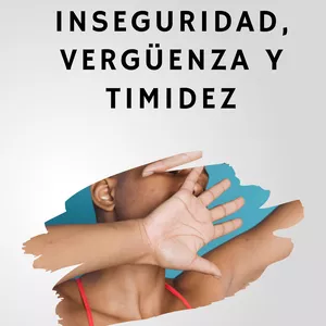 Imagen de portada para Ebook INSEGURIDAD, VERGÜENZA Y TIMIDEZ