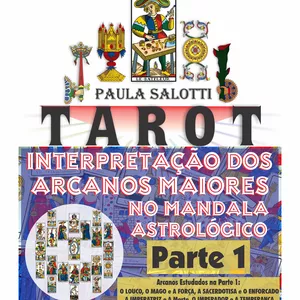 Imagem de capa para o Curso online TAROT - Parte 1 - INTERPRETAÇÃO DOS ARCANOS MAIORES NO MANDALA