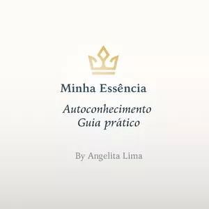 Imagem de capa para o Ebook  Guia Prático Autoconhecimento - Minha Essência