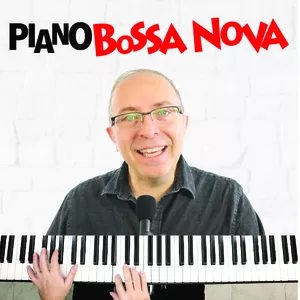 Imagem de capa para o Curso online Piano Bossa Nova