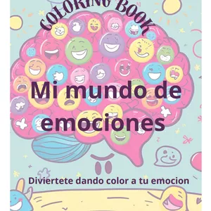 Imagen de portada para Ebook Mi mundo de emociones ( Guia basica para reconocer y calmar la emocion coloreando)