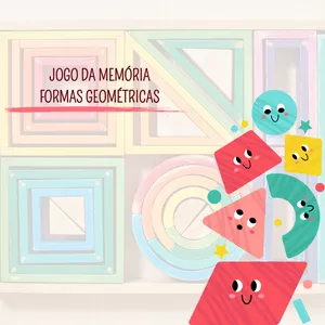Imagem de capa para o Ebook Ebook - Jogo da Memória das Formas Geométricas
