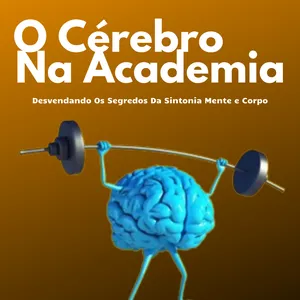 Imagem de capa para o Ebook O Cérebro Na Academia 