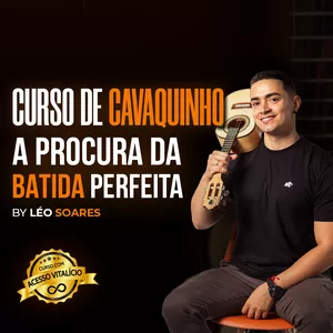 Imagem de capa para o Curso online Curso de Cavaquinho - A PROCURA DA BATIDA PERFEITA - Léo Soares