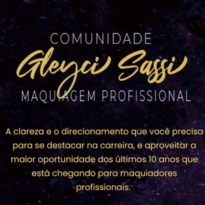 Imagem de capa para o Curso online Comunidade Gleyci Sassi de Maquiagem Profissional