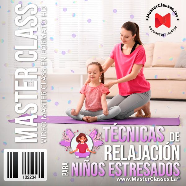 TÉCNICAS DE RELAJACIÓN PARA NIÑOS ESTRESADOS
